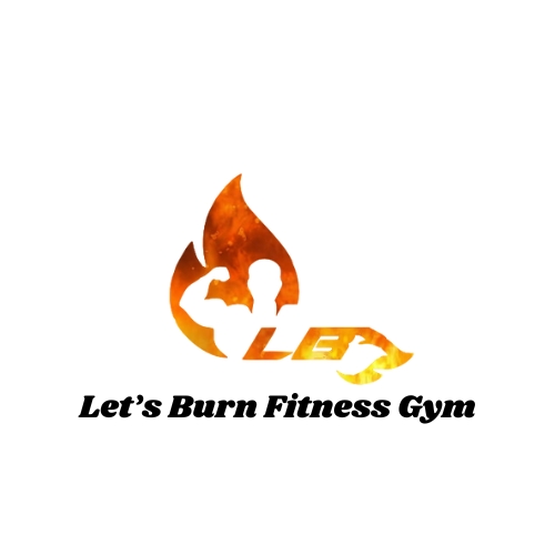Let’s Burn Fitness Gym